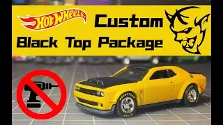 HotWheels Custom No Drilling Required!!! Dodge Challenger Demon Black Top Package