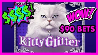 UP TO $90 BETS ON KITTY GLITTER