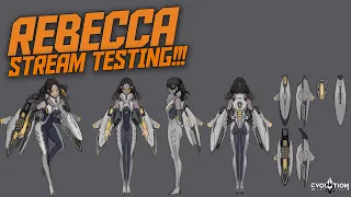 Rebecca Stream Testing!!! || Eternal Evolution