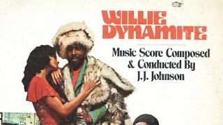 Make It Right, from "Willie Dynamite" - J.J. Johnson