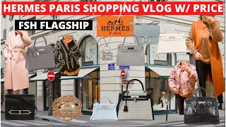 HERMES PARIS SHOPPING VLOG WITH PRICE | Hermes Paris FSH flagship shopping vlog |Hermes Birkin Kelly