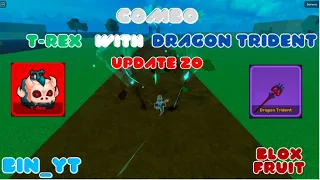 Combo Spam T-Rex with Dragon Trident bounty hungting| Bin_YT | Blox Fruit.