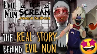 Evil Nun Real Life Story | Evil Nun Dark Truth | Evil Nun 3 | Ice Scream 7 Evil Nun | Evil Nun Story