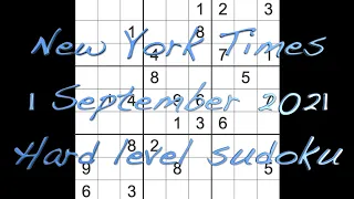 Sudoku solution – New York Times sudoku 1 September 2021 Hard level