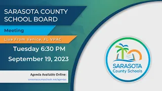 SCS | Board Meeting Live From VPAC - Venice, FL - September 19, 2023