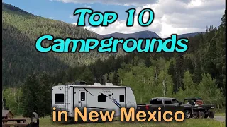 OUR Top 10 Favorite Campgrounds in New Mexico |  Camping in New Mexico