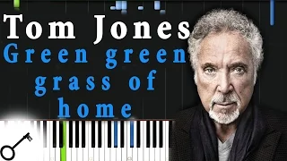 Tom Jones - Green green grass of home [Piano Tutorial] Synthesia | passkeypiano