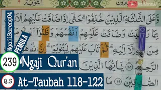 LEARN TO READ THE QURAN SURAH AT-TAUBAH AYAT 118-122 PLAN AND TARTIL #PART 239