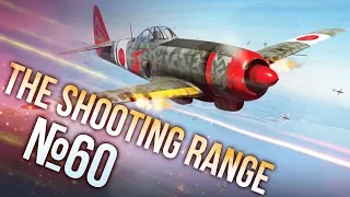 War Thunder: The Shooting Range | Episode 60