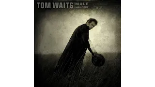 Tom Waits - "Picture In A Frame"