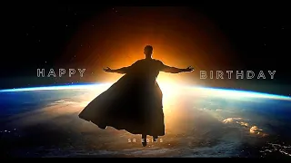 4k edit SUPERMAN / Happy Birthday Henry cavill