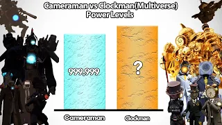 Cameraman vs Clockman(Multiverse) Power Levels 🔥