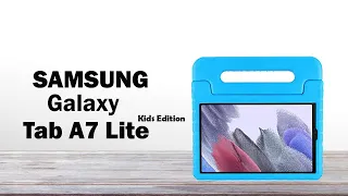 Samsung Galaxy Tab A7 Kids Edition, Galaxy Tab A7 Lite Review, Galaxy Tab A7 Lite Price, Launch Date
