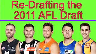 Re-Drafting the 2011 AFL Draft | Australian Rules Football