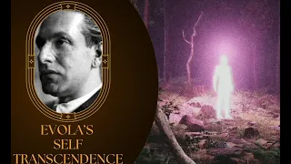 Lessons from Evola: Self transcendence in a world devoid of God