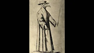 Why Plague Doctors Wore Strange Masks