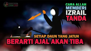 Cara Allah Memberi Tanda Ajal Akan Tiba Pada Malaikat Izrail