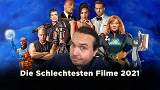 Die Schlechtesten Filme 2021