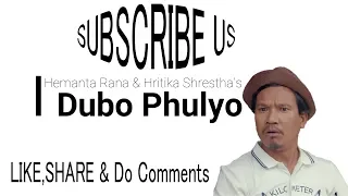 Dubo Phulyo || KABADDI KABADDI KABADDI - Movie Song || Lyrics  || Dayahang Rai ||