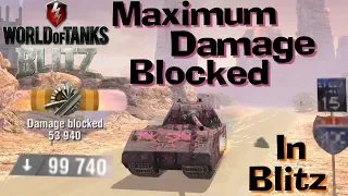 WOT Blitz MOST DAMAGE BLOCKED // 100 000 Blocked Damage In 1 Game?!?