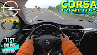 2021 Opel Corsa 1.2 DI Turbo Automatic 100 PS TOP SPEED AUTOBAHN DRIVE POV