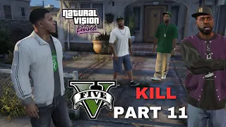 GTA 5 Gameplay Part 11 | Natural Vision Evolved | No Commentary