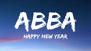 Abba - Happy New Year (Lyrics)  | 1 Hour Hak Lyrics