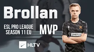 Brollan  - HLTV MVP of ESL Pro League Season 11 Europe
