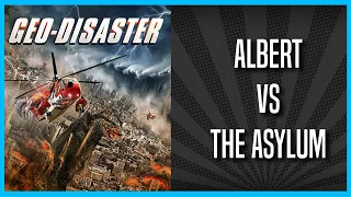 Albert vs the Asylum: Geo-disaster (2017)