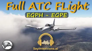 AI Powered ATC from SayIntentions.AI | Full IFR Flight Test in MSFS | Edinburgh to Inverness
