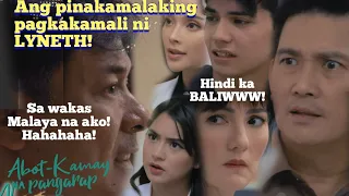 KASALANAN MO ITO LYNETH! Malaking Pagkakamali || Abot Kamat | Advance FULL EPISODE 537 |May 30, 2024