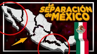 Los 9 Estados de MÉXICO que QUIEREN INDEPENDIZARSE