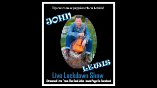 John Lewis lockdown Show 62, Rockabilly, Rock'N'Roll, Vintage Country, Blues. The last weekly show