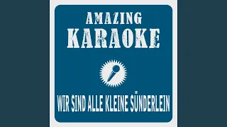 Wir sind alle kleine Sünderlein (Karaoke Version) (Originally Performed By Willy Millowitsch)