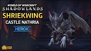 WoW: Shadowlands - Shriekwing Heroic (Castle Nathria)