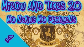 EU4 Meiou & Taxes 2.0 multiplayer - Mo Menus Mo Problems - part 1