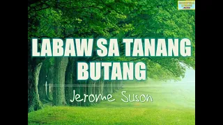 Labaw sa Tanang Butang Lyrics | Bisaya Christian Song