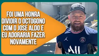 CONOR MCGREGOR DIZ QUE VÊ UMA REVANCHE COM JOSÉ ALDO E DIZ QUE BRASILEIRO MERECE MAIS | LEGENDADO