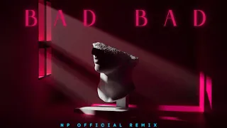 Boombang Baron Wenn Vibes Kendy - BAD BAD [ NP OFFICIAL REMIX ] MLC FAMILY