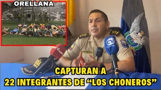 Fuerzas Armadas capturan a 22 integrantes de "Los Choneros" en Orellana