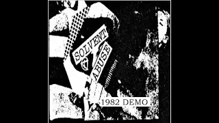 SOLVENT ABUSE : 1982 Demo : UK Punk Demos