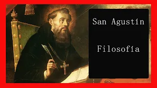 San Agustín de Hipona  |Filosofía y Vida