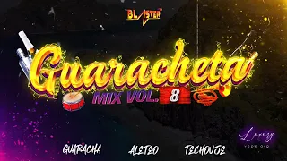 Guaracheta Mix Vol 8 2024 By Blaster Dj Set (Guaracha, Aleteo, Techouse)