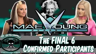 WWE Mae Young Classic 2018 Preview - The FINAL 6 Contestants