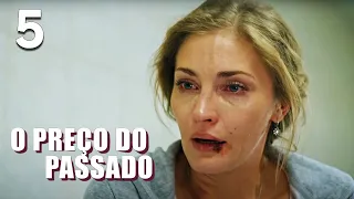 O preço do passado - Episódio 5 - Filme romântico em Português