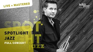 Spotlight Jazz | Frankfurt Radio Big Band | full concert