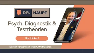 Psychologische Testtheorien 💡 Psychologische Diagnostik ✔️ : Einführung & Überblick [Teil 01/11]