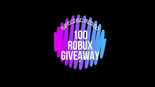 100 ROBUX GIVEAWAY SPECIAL!