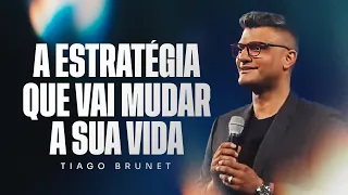 A Estratégia Que Vai Mudar A Sua Vida | Tiago Brunet