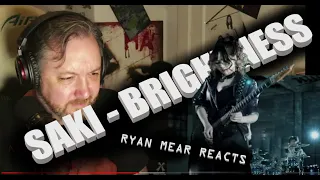 SAKI - BRIGHTNESS - Ryan Mear Reacts